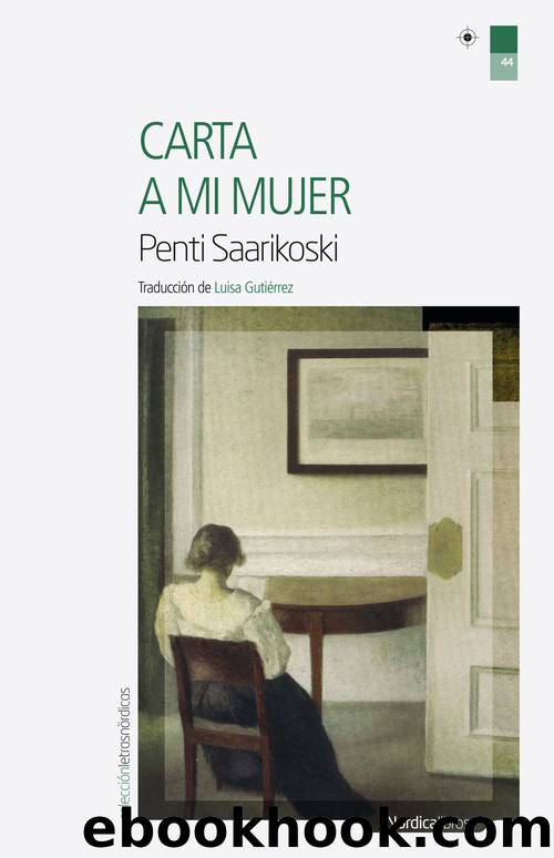 Carta a mi mujer by Pentti Saarikoski