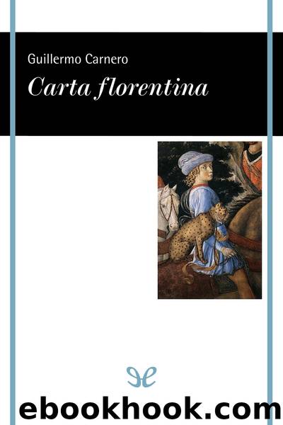 Carta florentina by Guillermo Carnero