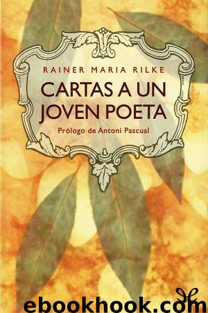 Cartas a un joven poeta by Rainer Maria Rilke