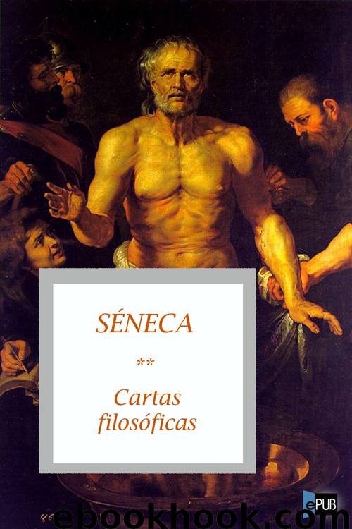 Cartas filosóficas by Lucio Anneo Séneca