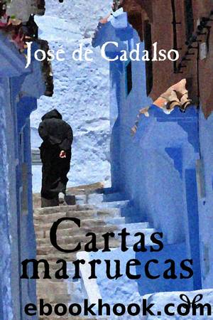 Cartas marruecas by José de Cadalso