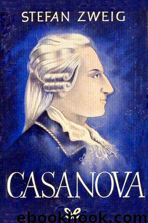 Casanova by Stefan Zweig
