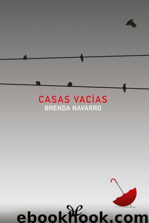 Casas vacías by Brenda Navarro