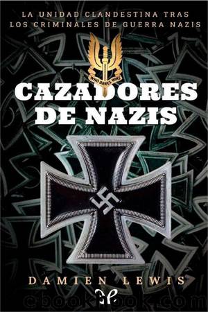 Cazadores de nazis by Damien Lewis