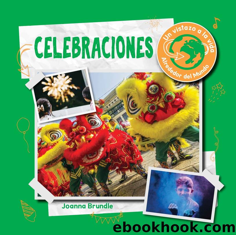 Celebraciones (Celebrations) by Joanna Brundle