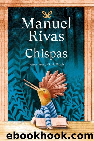 Chispas by Manuel Rivas