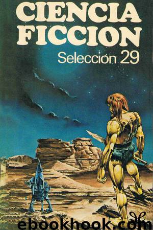 Ciencia ficción. Selección 29 by AA. VV