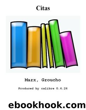 Citas by Marx Groucho