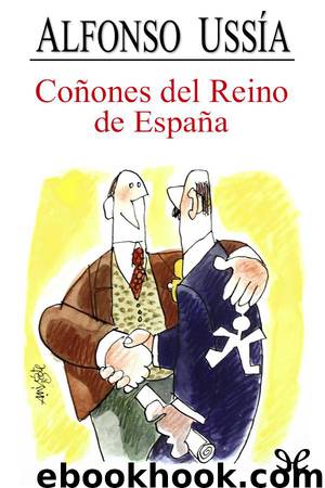 Coñones del Reino de España by Alfonso Ussía