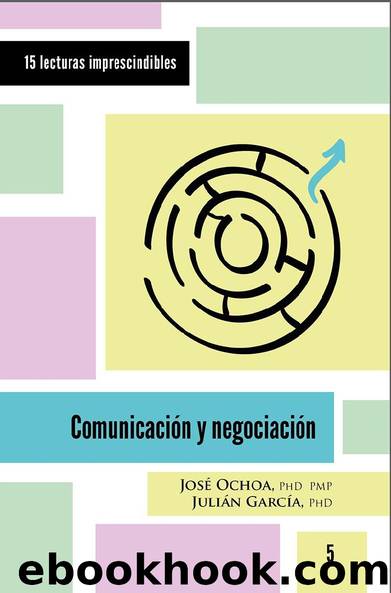 Comunicación y negociación by José Ochoa y Julián García