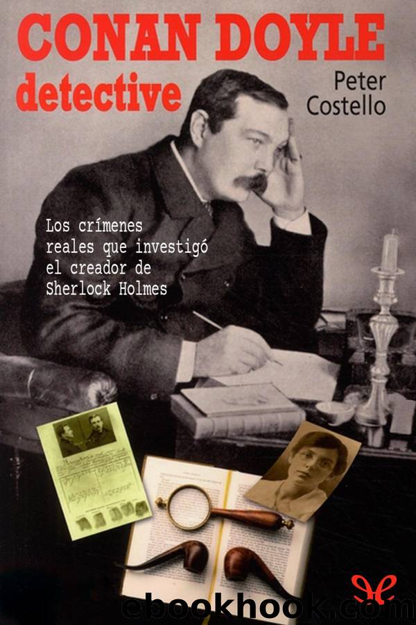 Conan Doyle, detective by Peter Costello