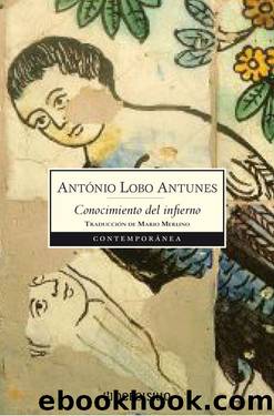 Conocimiento del infierno by António Lobo Antunes
