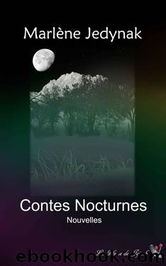 Contes nocturnes by Marlène Jedynak
