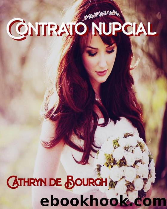 Contrato nupcial by Cathryn de Bourgh
