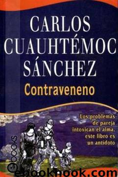 Contraveneno by Carlos Cuauhtémoc Sánchez