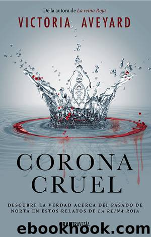 Corona cruel by Victoria Aveyard