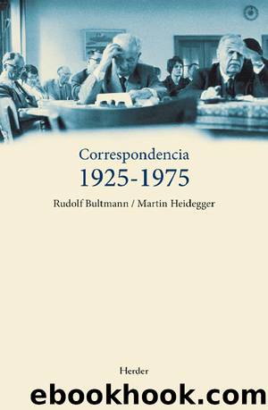 Correspondencia 1925-1975 by Martin Heidegger & Rudolf Bultmann