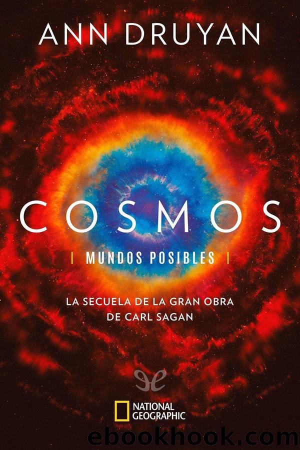 Cosmos: Mundos posibles by Ann Druyan