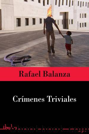 CrÃ­menes triviales by Rafael Balanzá