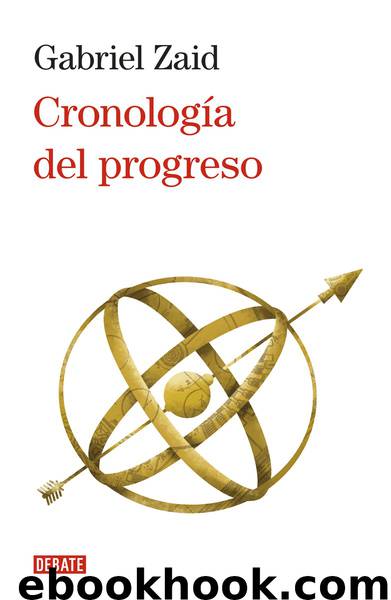 Cronología del progreso by Gabriel Zaid