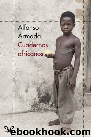 Cuadernos africanos by Alfonso Armada