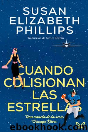 Cuando colisionan las estrellas by Susan Elizabeth Phillips