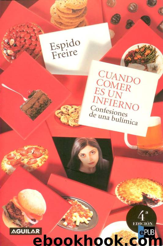 Cuando comer es un infierno by Espido Freire