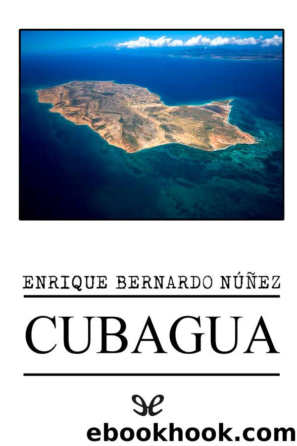 Cubagua by Enrique Bernardo Núñez