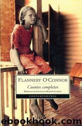 Cuentos Completos by Flannery O-connor