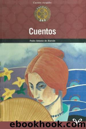 Cuentos by Pedro Antonio de Alarcón