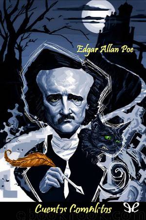 Cuentos completos by Edgar Allan Poe