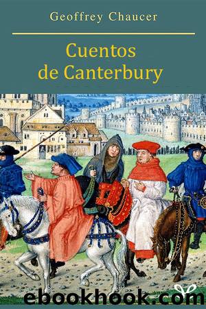 Cuentos de Canterbury (Tr. Josefina Ferrer) by Geoffrey Chaucer