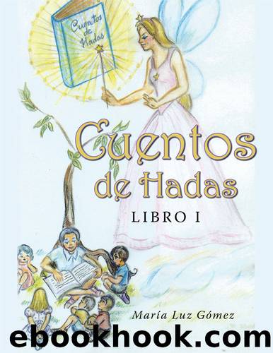 Cuentos de hadas by María Luz Gómez