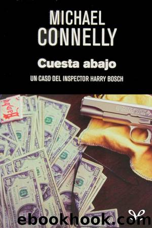 Cuesta abajo by Michael Connelly