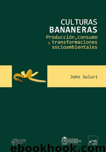 Culturas bananeras by Soluri John