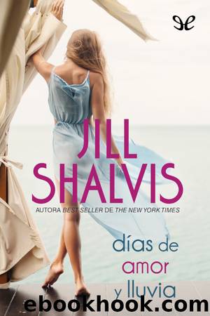DÃ­as de amor y lluvia by Jill Shalvis