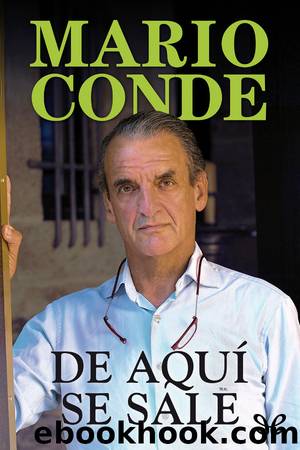 De aquÃ­ se sale by Mario Conde Conde