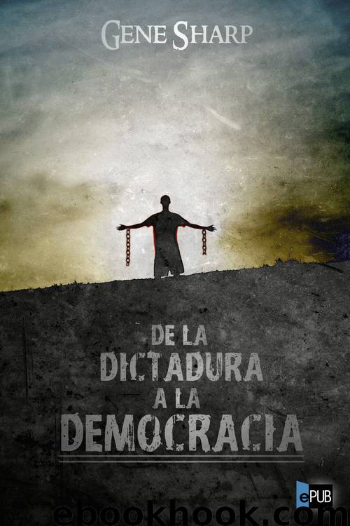 De la dictadura a la democracia by Gene Sharp