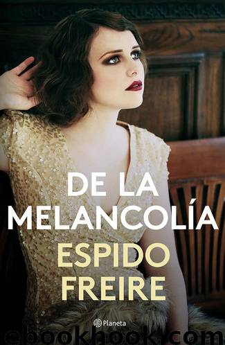 De la melancolía by Espido Freire