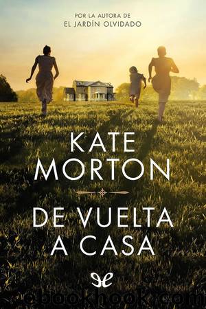De vuelta a casa by Kate Morton