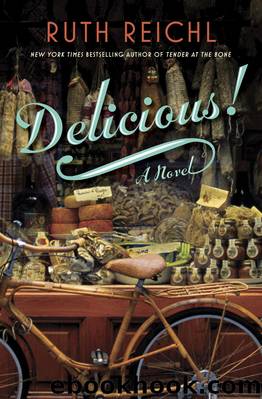 Delicious! by Ruth Reichl