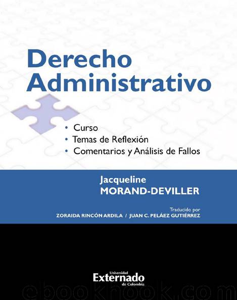 Derecho administrativo: curso, temas de reflexión, comentarios y análisis de fallos by Morand-Deviller Jacqueline