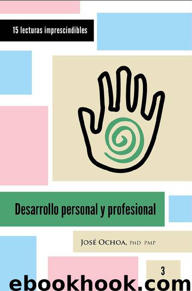 Desarrollo personal y profesional by José Ochoa