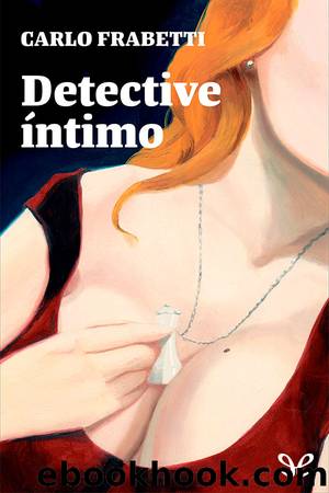 Detective Ã­ntimo by Carlo Frabetti