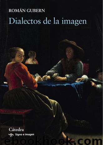 Dialectos de la imagen by Román Gubern