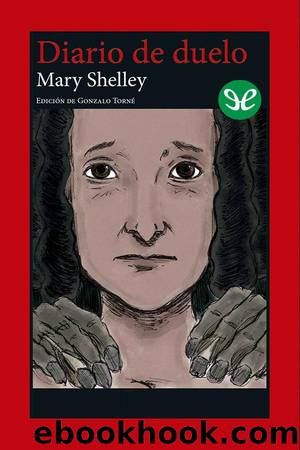 Diario de duelo by Mary Shelley