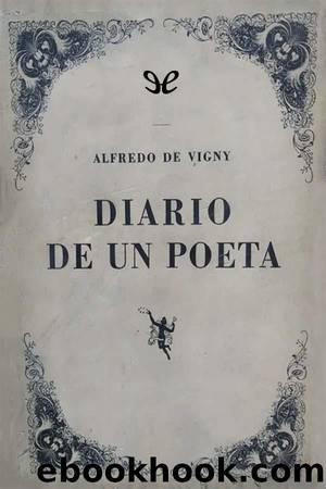 Diario de poeta by Alfred de Vigny