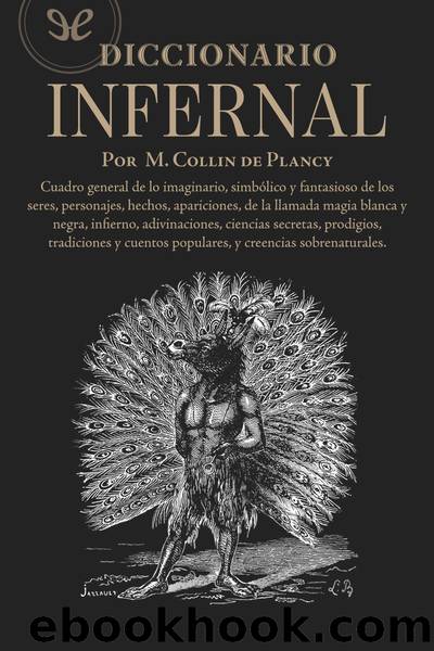 Diccionario infernal by Jacques-Albin-Simon Collin de Plancy