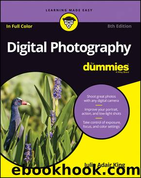 Digital Photography For Dummies by Julie Adair King