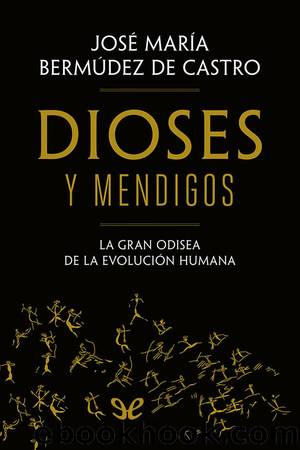 Dioses y mendigos by José María Bermúdez de Castro